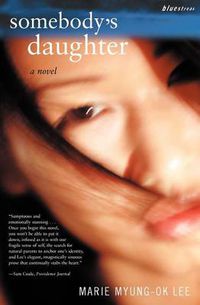 Cover image for Somebody's Daughter: A Novel