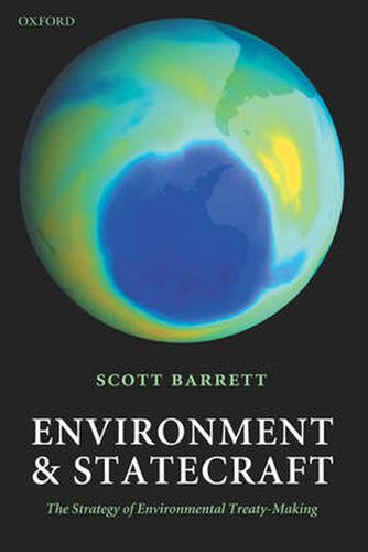 Cover image for Environment and Statecraft: The Strategy of Environmental Treaty-Making