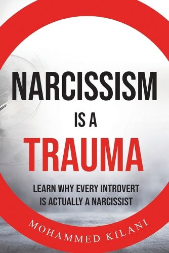 Cover image for Narcissism is a Trauma