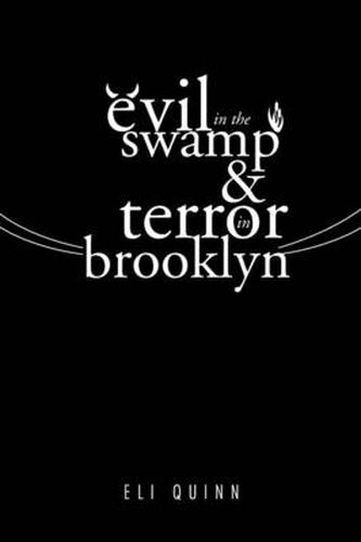 Cover image for Evil in the Swamp & Terror in Brooklyn