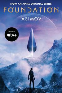 Cover image for Foundation (Apple Series Tie-in Edition)