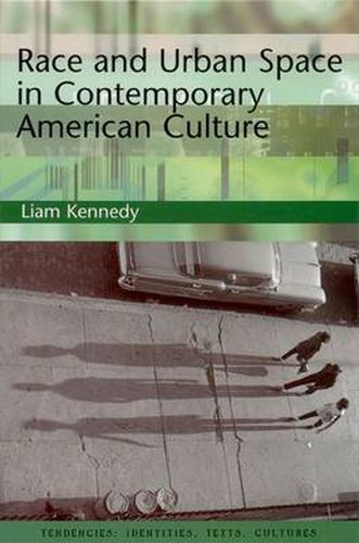 Cover image for Race and Urban Space in Contemporary American Culture