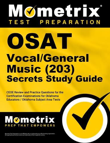 Cover image for OSAT Vocal/General Music (203) Secrets Study Guide