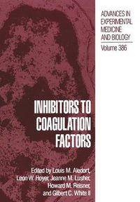 Cover image for Inhibitors to Coagulation Factors