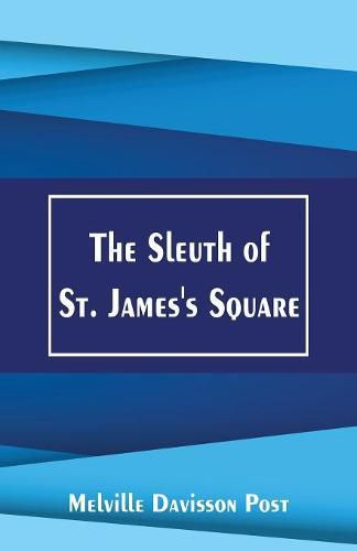 Cover image for The Sleuth of St. James's Square