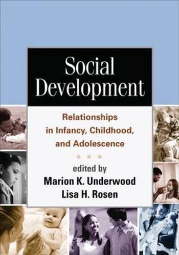 Cover image for Social Development: Relationships in Infancy, Childhood, and Adolescence