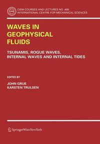 Cover image for Waves in Geophysical Fluids: Tsunamis, Rogue Waves, Internal Waves and Internal Tides