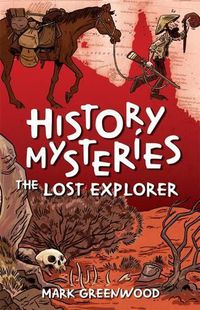 Cover image for History Mysteries: The Lost Explorer