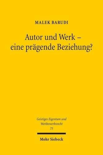 Cover image for Autor und Werk - eine pragende Beziehung?: Die urheberrechtliche Pragetheorie im Spiegel der Literaturwissenschaft