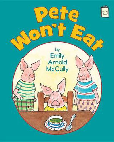 Cover image for Pete Won't Eat