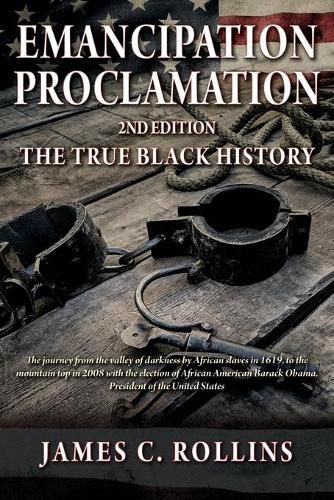 Cover image for EMANCIPATION PROCLAMATION 2nd Edition: The True Black History