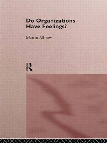 Cover image for Do Organizations Have Feelings?
