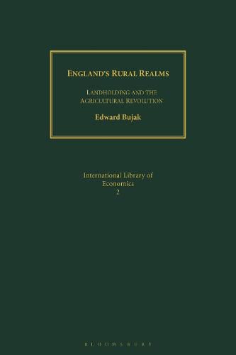 Cover image for England's Rural Realms: Landholding and the Agricultural Revolution