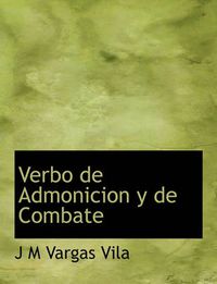 Cover image for Verbo de Admonicion y de Combate