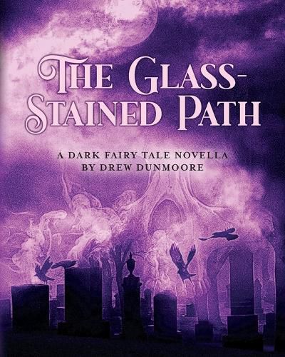 Cover image for The Glass-Stained Path