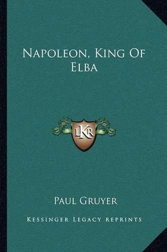 Napoleon, King of Elba