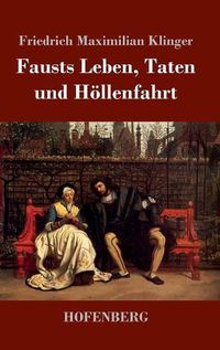 Cover image for Fausts Leben, Taten und Hoellenfahrt