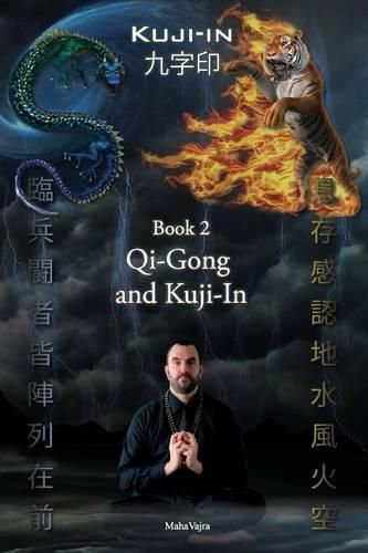 Cover image for Kuji-In 2: Qi-Gong and Kuji-In