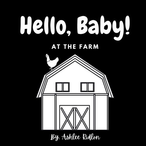 Cover image for Hello, Baby! At The Farm