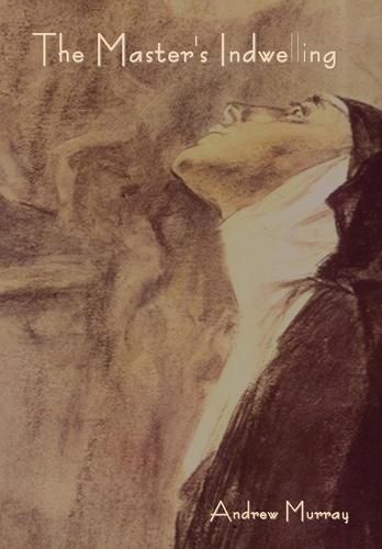 Cover image for The Master's Indwelling