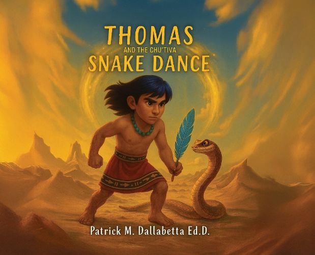 Cover image for Thomas and the Chu'tiva Snake Dance