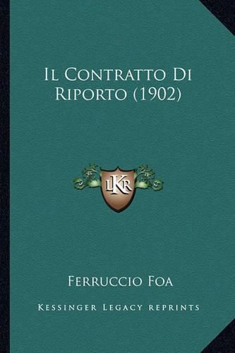 Cover image for Il Contratto Di Riporto (1902)