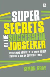 Cover image for Super Secrets of the Successful Job Seeker