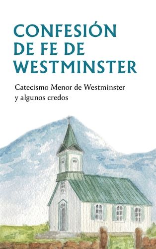 Cover image for Confesion de Fe de Westminster