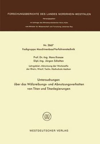 Cover image for Untersuchungen UEber Das Walzreibungs- Und Abnutzungsverhalten Von Titan Und Titanlegierungen