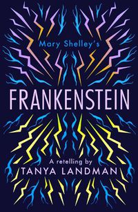 Cover image for Frankenstein: A Retelling
