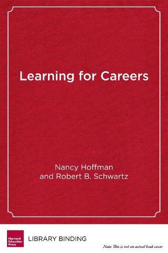 Cover image for Learning for Careers: The Pathways to Prosperity Network