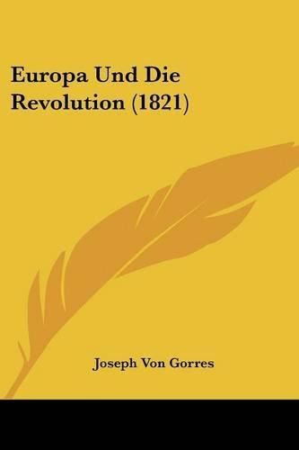 Europa Und Die Revolution (1821)