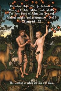 Cover image for The First Book of Adam and Eve with biblical insights and commentary - 6 of 7 Chapter 64 - 72