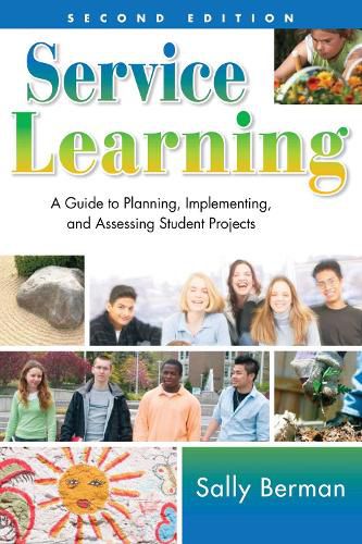 Cover image for Service Learning: A Guide to Planning, Implementing, and Assessing Student Projects