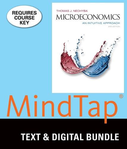 Cover image for Bundle: Nechyba's Microeconomics: An Intuitive Approach, Loose-Leaf Version, 2nd + Mindtap Economics, 1 Term (6 Months) Printed Access Card