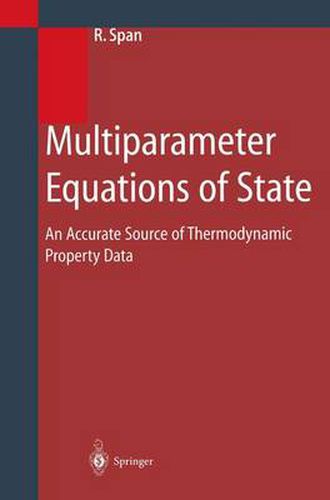 Cover image for Multiparameter Equations of State: An Accurate Source of Thermodynamic Property Data