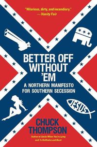Cover image for Better Off Without 'Em
