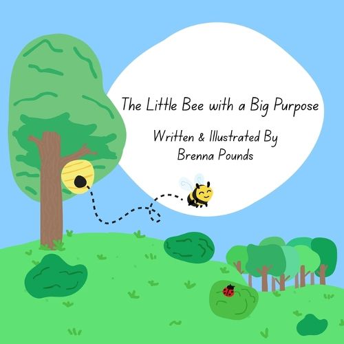 Cover image for The Little Bee with a Big Purpose