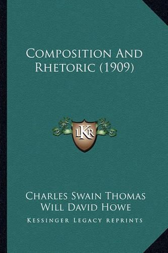 Composition and Rhetoric (1909)