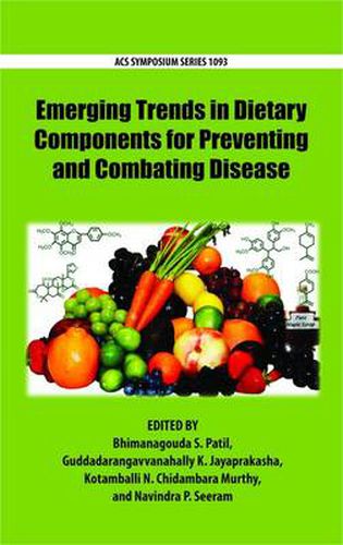 Cover image for Emerging Trends in Dietary Components for Preventing and Combating Disease