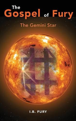 Cover image for The Gospel of Fury: The Gemini Star