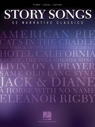 Cover image for Story Songs: 52 Narrative Classics: Piano-Vocal-Guitar