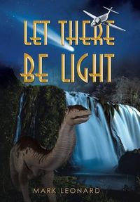 Cover image for Let There Be Light