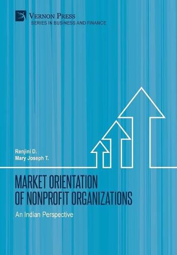 Cover image for Market Orientation of Nonprofit Organizations: An Indian Perspective