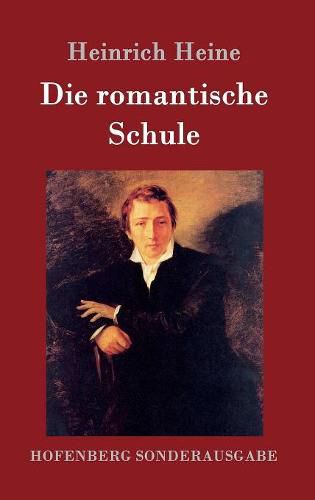 Cover image for Die romantische Schule