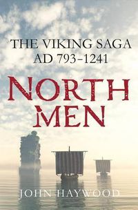 Cover image for Northmen: The Viking Saga, Ad 793-1241