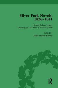 Cover image for Silver Fork Novels, 1826-1841 Vol 5