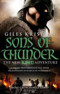 Cover image for Raven 2: Sons of Thunder: (Raven: Book 2): A riveting, rip-roaring Viking saga from bestselling author Giles Kristian