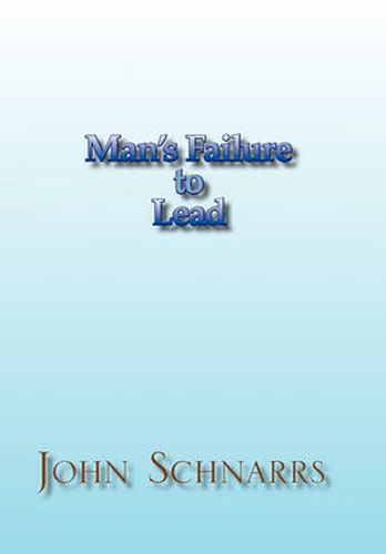 Cover image for Man's Failure to Lead