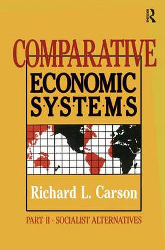 Cover image for Comparative Economic Systems: Market and State in Economic Systems